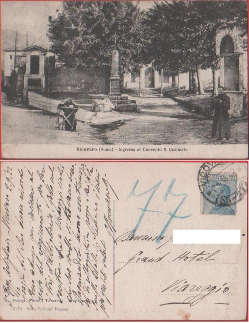Vicovaro (Roma). Ingresso al Convento S. Cosimato. Viaggiata 1922. Animata … | Immagine principale