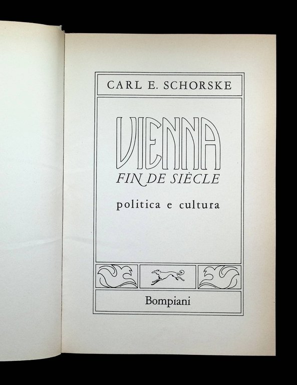 Vienna Fin De Siecle Libro Carl Schorske Prima Edizione Bompiani …