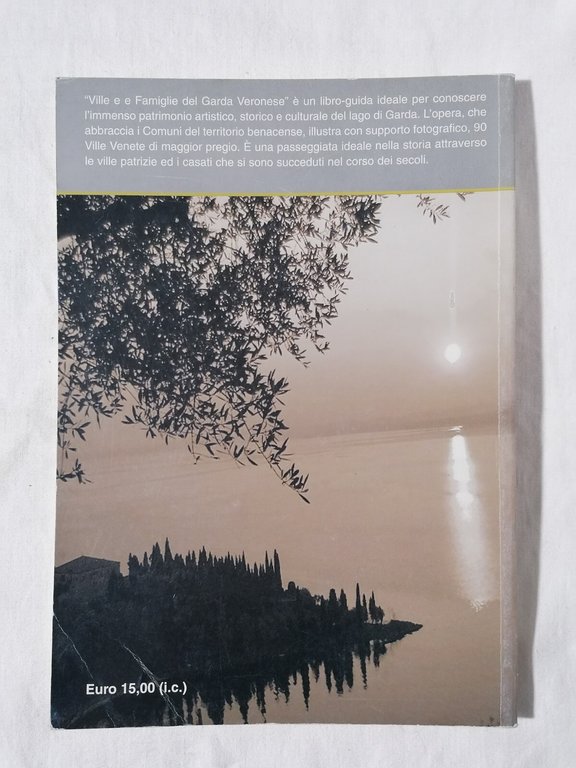 Ville e famiglie del Garda Veronese - Libro Mario Luciolli …