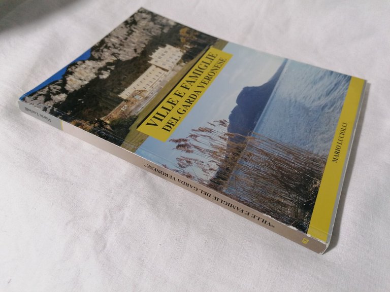 Ville e famiglie del Garda Veronese - Libro Mario Luciolli …