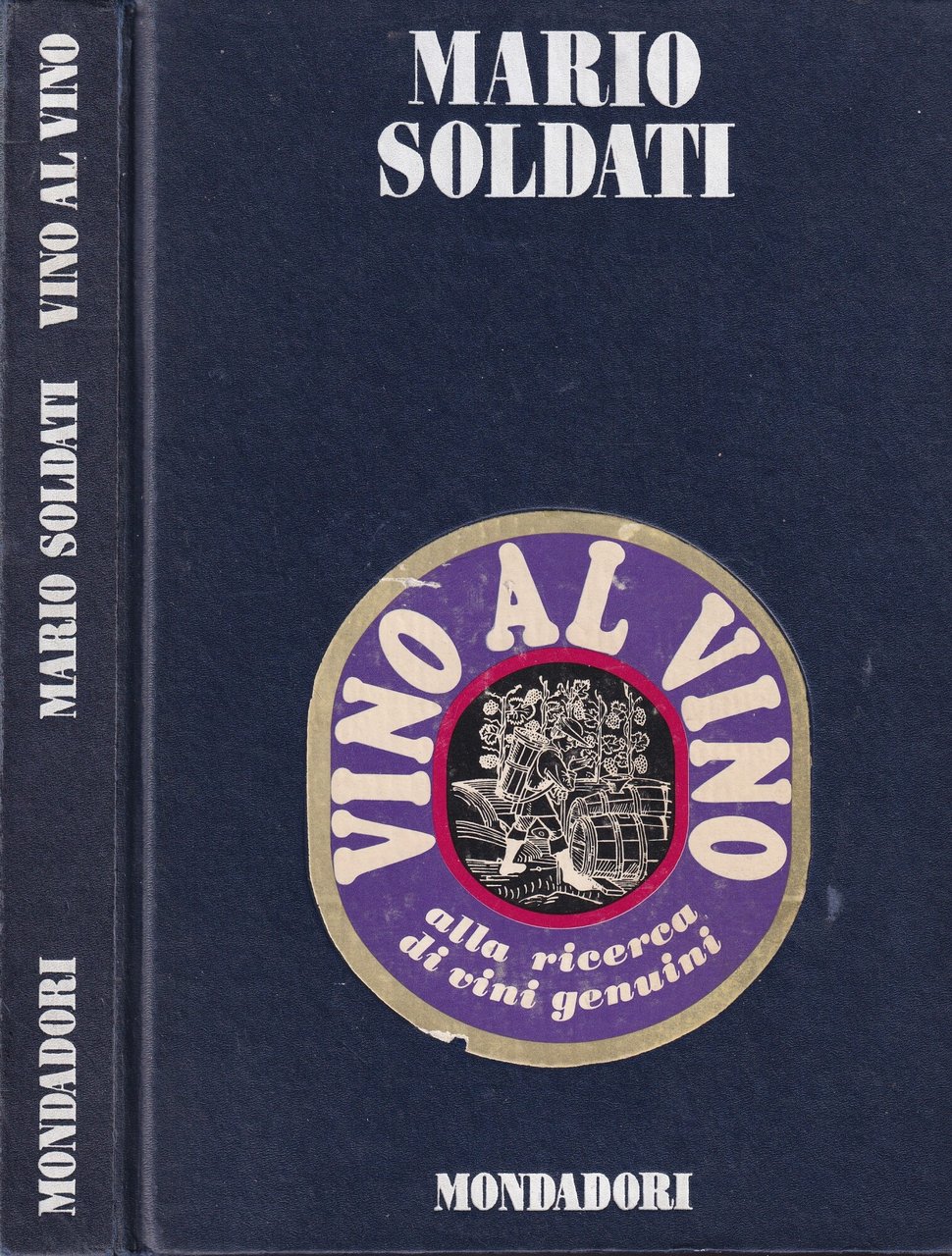 Vino al vino. Alla ricerca di vini genuini