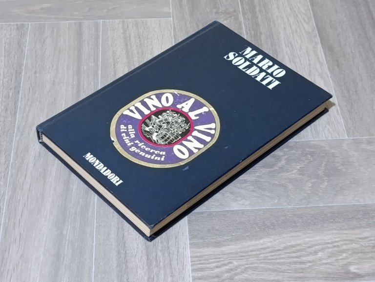 Vino al vino. Alla ricerca di vini genuini