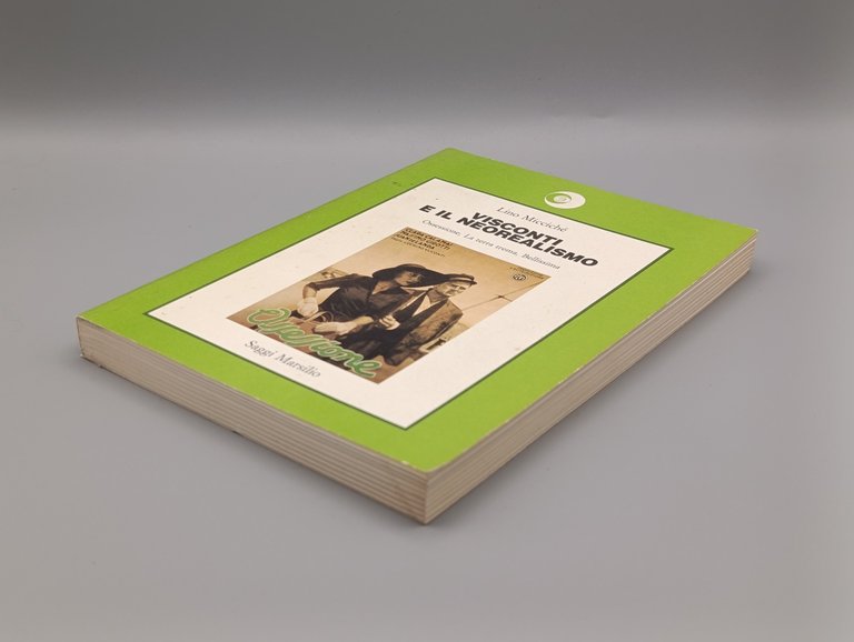 Visconti e il neorealismo. Ossessione, La terra trema, Bellissima