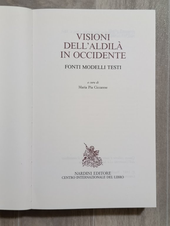 Visioni dell'aldilà in Occidente. Fonti, modelli, testi