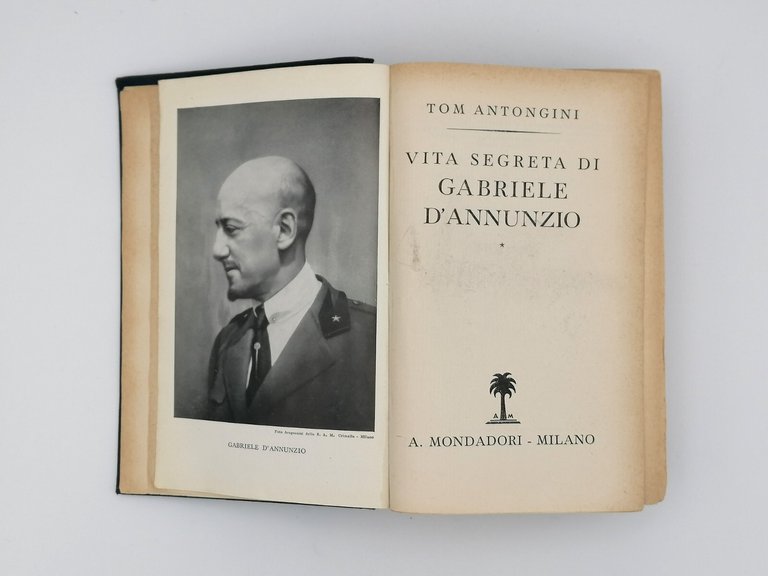 Vita Segreta Di Gabriele D'Annunzio Libro Tom Antongini 3^ Edizione …