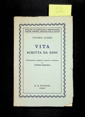 Vittorio Alfieri - Vita Scritta da Esso, Libro Petrini 1959 … | Immagine principale