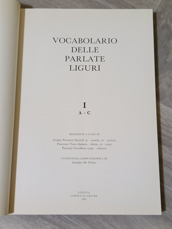 Vocabolario delle parlate liguri Volume I A-C