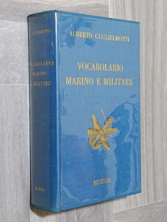 Vocabolario Marino e Militare (edizione anastatica)
