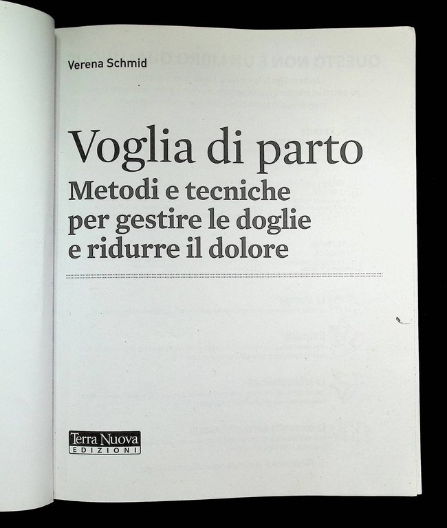 Voglia di Parto. Metodi e Tecniche per Gestire le Doglie …