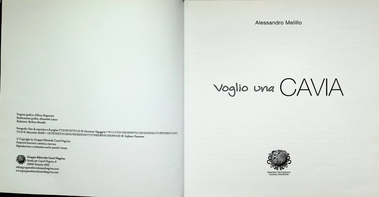 Voglio Una Cavia Edizione Illustrata