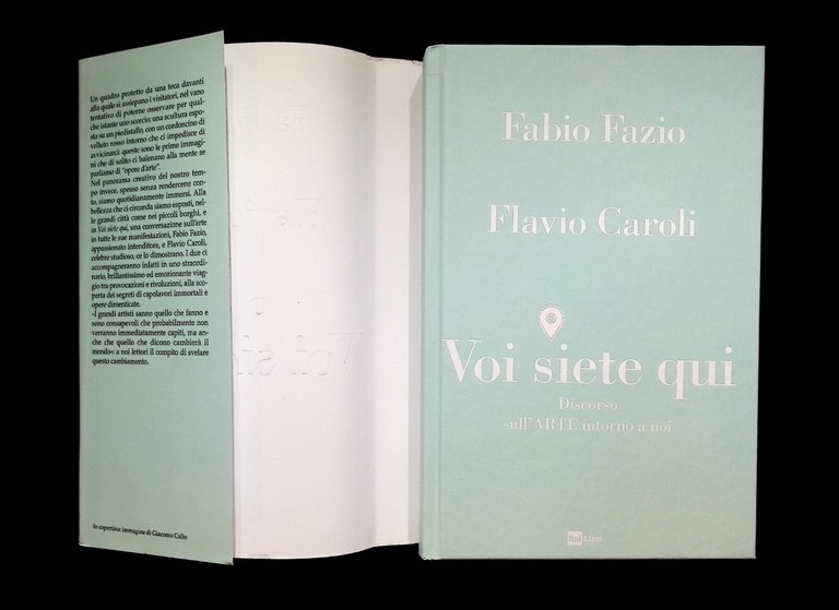 Voi Siete Qui Libro Arte Fabio Fazio Caroli AUTOGRAFATO Prima …