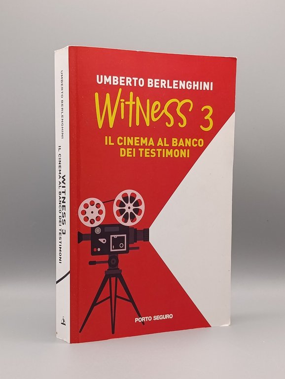 Witness. Il cinema al banco dei testimoni (Vol. 3)