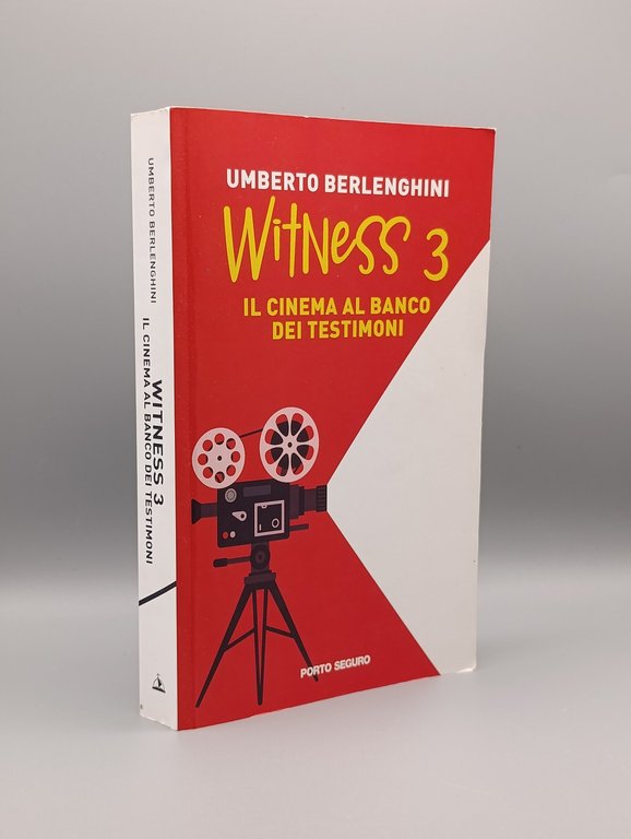 Witness. Il cinema al banco dei testimoni (Vol. 3)