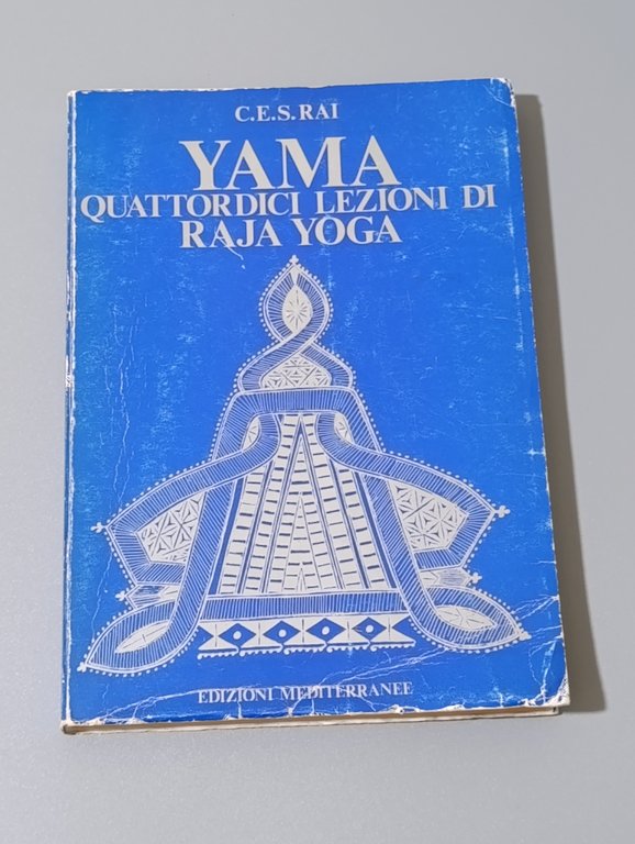 Yama - Quattordici Lezioni di Raja Yoga
