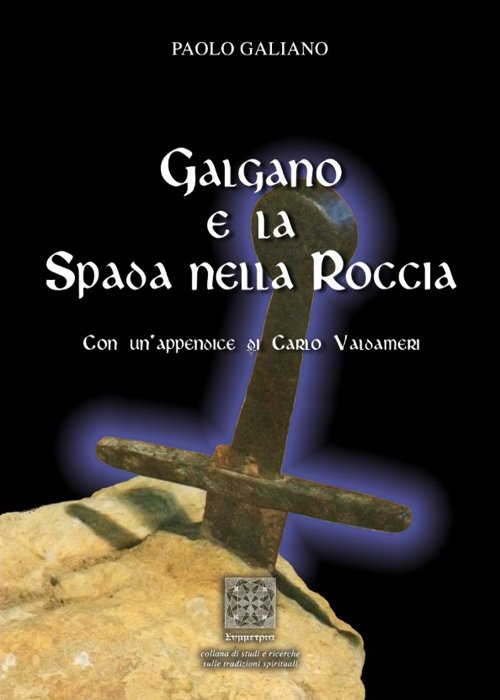 Galgano e la Spada nella roccia | Immagine principale
