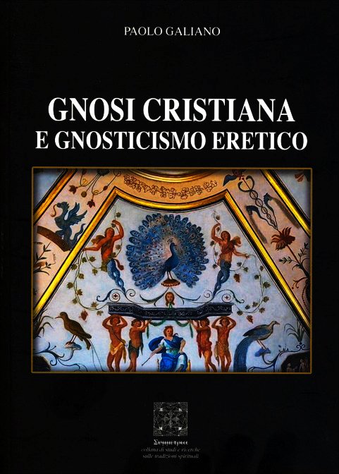 Gnosi cristiana e Gnosticismo eretico. Nuova edizione | Immagine principale