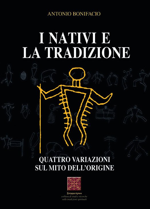 I nativi e la tradizione. Quattro variazioni sul mito dell'origine | Immagine principale