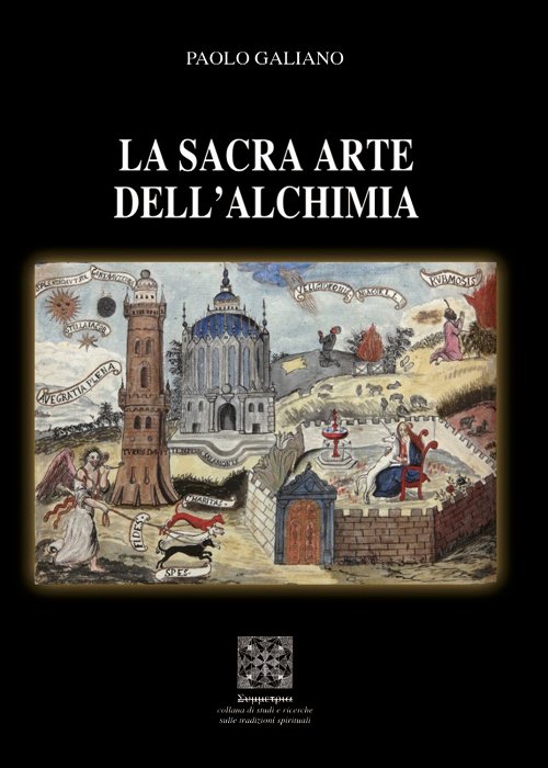 La sacra arte dell'Alchimia (II ed.) | Immagine principale