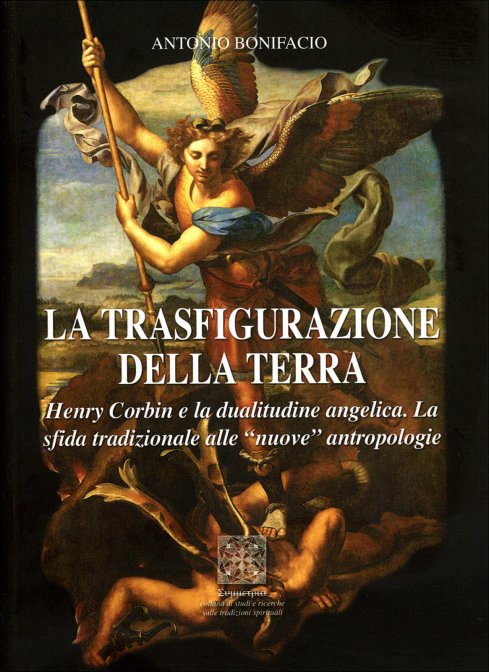 La Trasfigurazione della Terra. Corbin e la sfida tradizionale alle … | Immagine principale