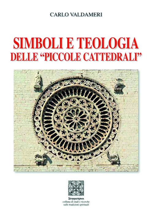 Simboli e teologia delle 'piccole cattedrali' | Immagine principale