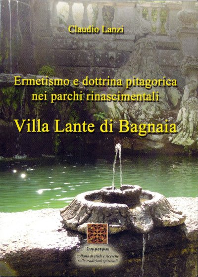 Villa Lante di Bagnaia. Ermetismo e dottrina pitagorica | Immagine principale