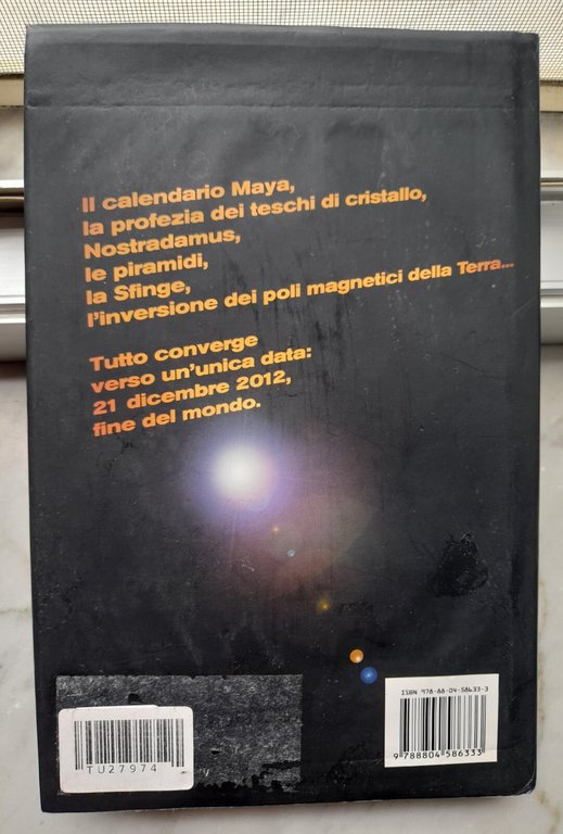 " 2012 LA FINE DEL MONDO?" - ROBERTO GIACOBBO, 2009 | Immagine Gallery 3