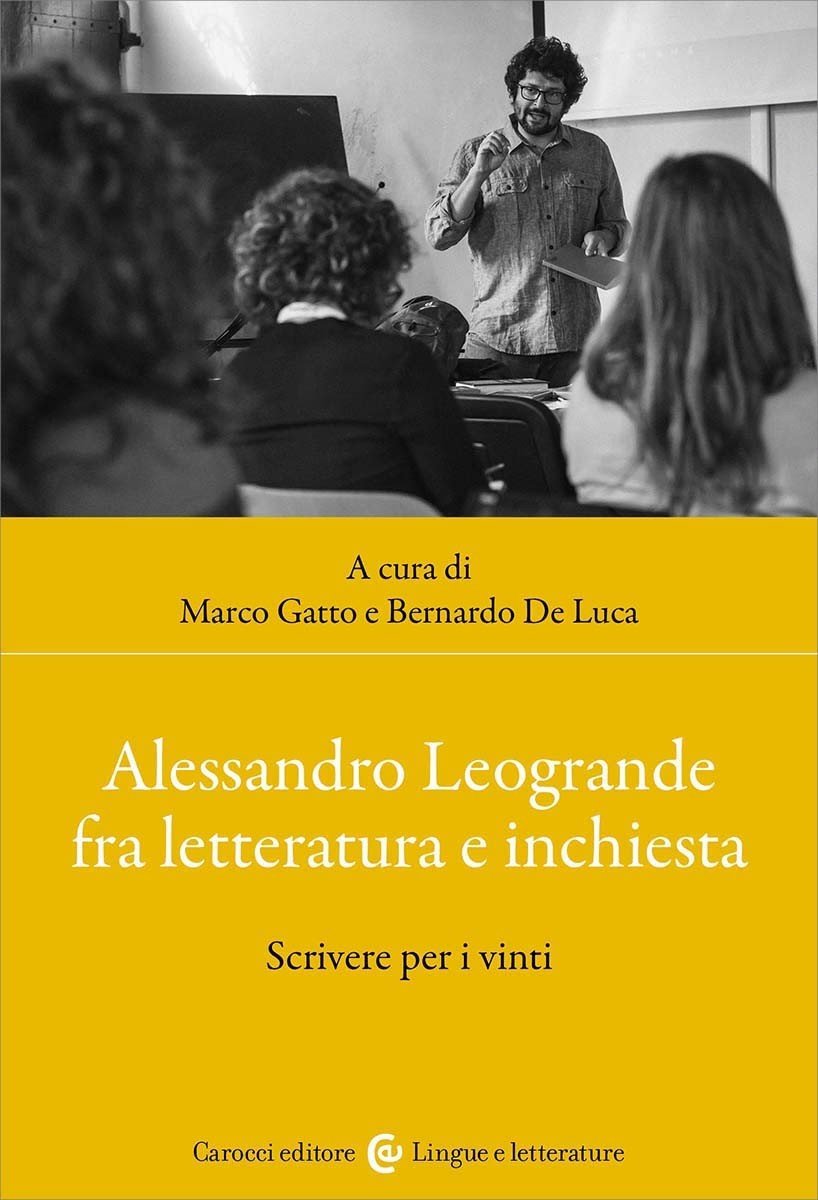 Alessandro Leogrande fra letteratura e inchiesta Scrivere per i vinti | Immagine principale