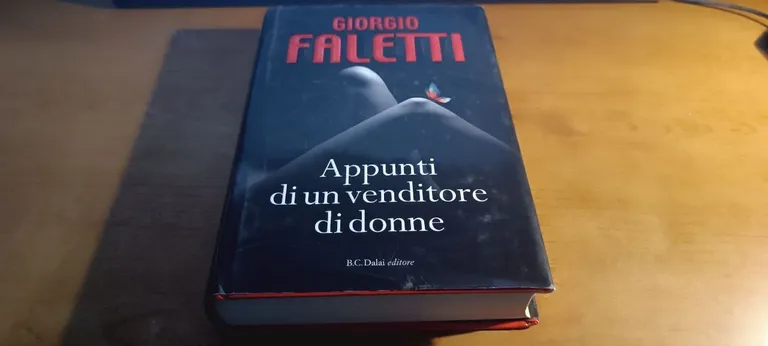 Appunti di un venditore di donne - Giorgio Faletti 2010