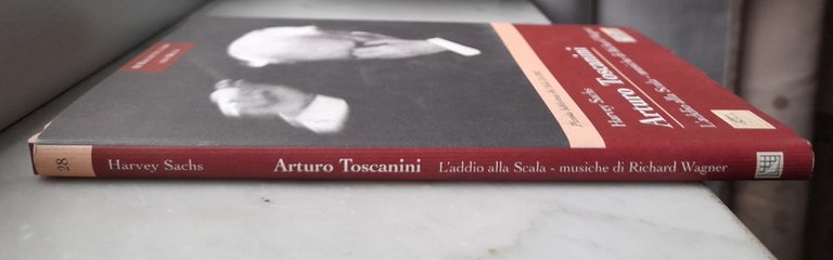 " ARTURO TOSCANINI + CD" - HARVEY SACHS , 2004 | Immagine Gallery 5