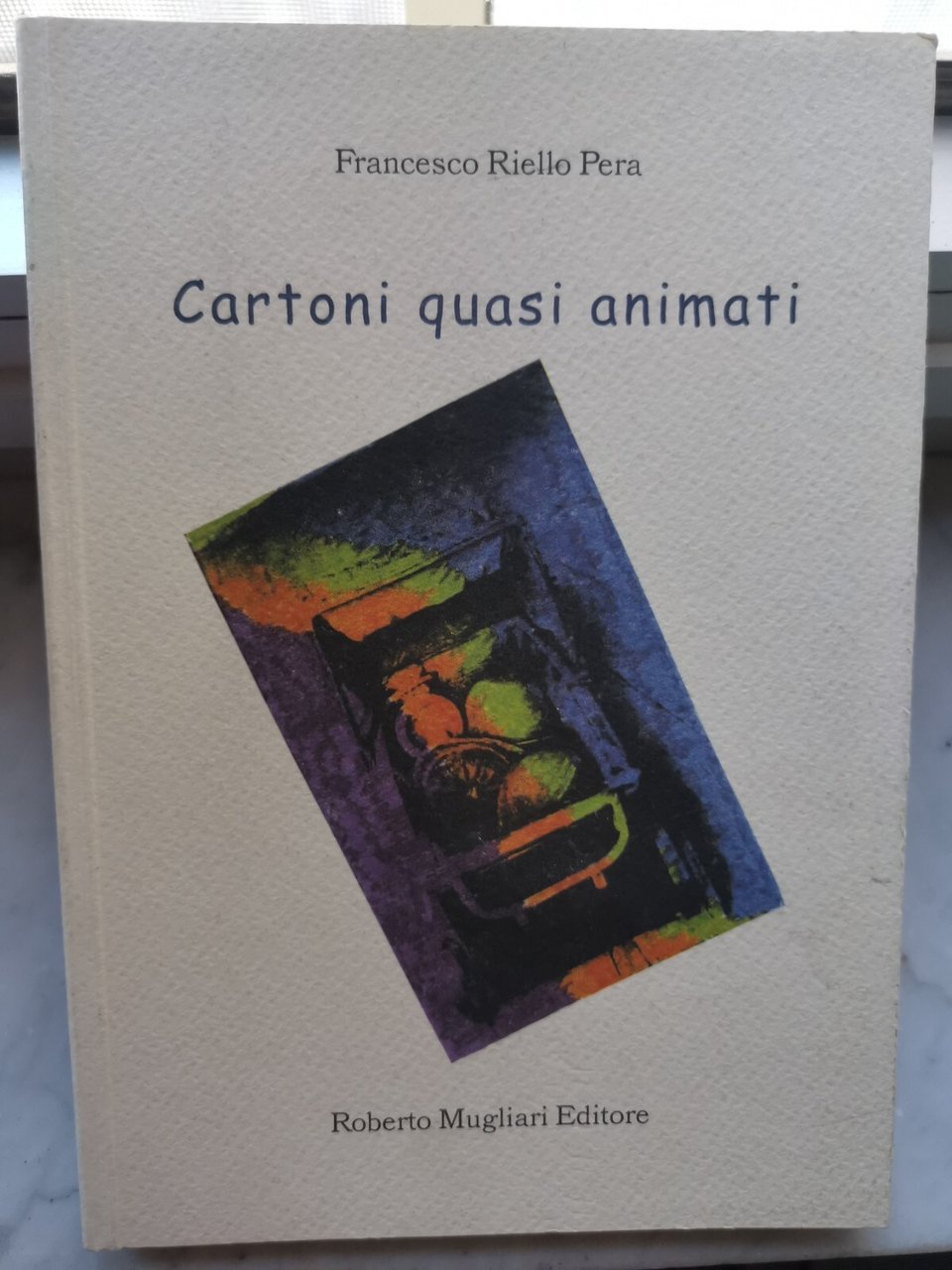 " CARTONI QUASI ANIMATI" - FRANCESCO RIELLO PERA , 2002 | Immagine principale