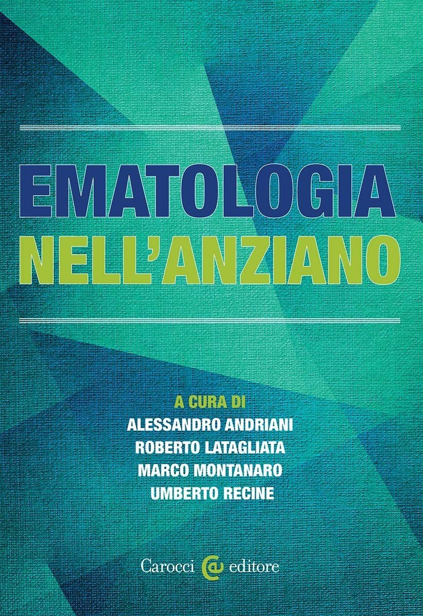 Ematologia nell’anziano-Alessandro Andriani | Immagine principale