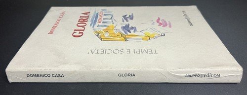 "Gloria" - Domenico Casa 2006 | Immagine Gallery 4