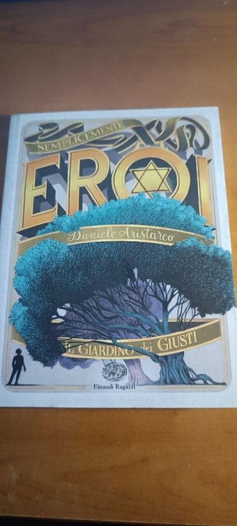 Il giardino dei giusti - Daniele Aristarco 2021