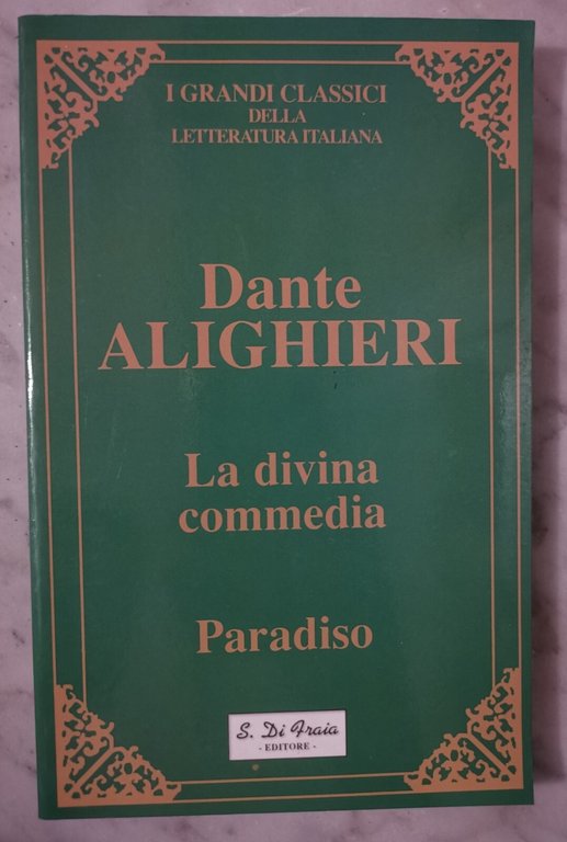 " LA DIVINA COMMEDIA - PARADISO " Dante Alighieri, S. …