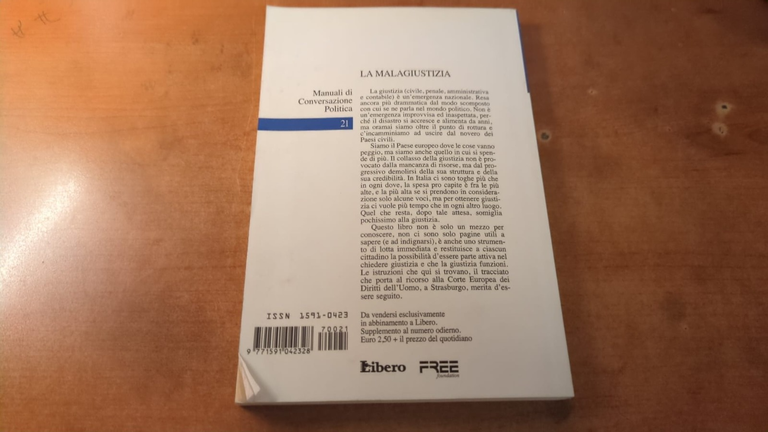 La malagiustizia- Libero 2007 | Immagine Gallery 2