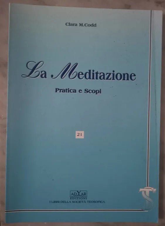 " LA MEDITAZIONE PRATICA E SCOPI " - CLARA M. …