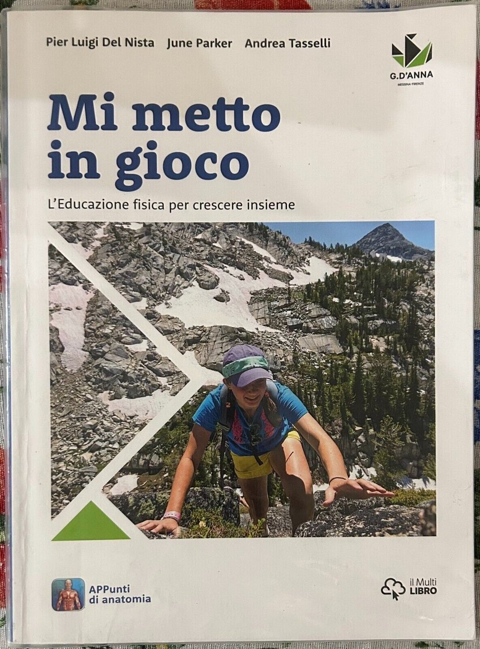 Mi metto in gioco. L’Educazione fisica per crescere insieme di … | Immagine principale