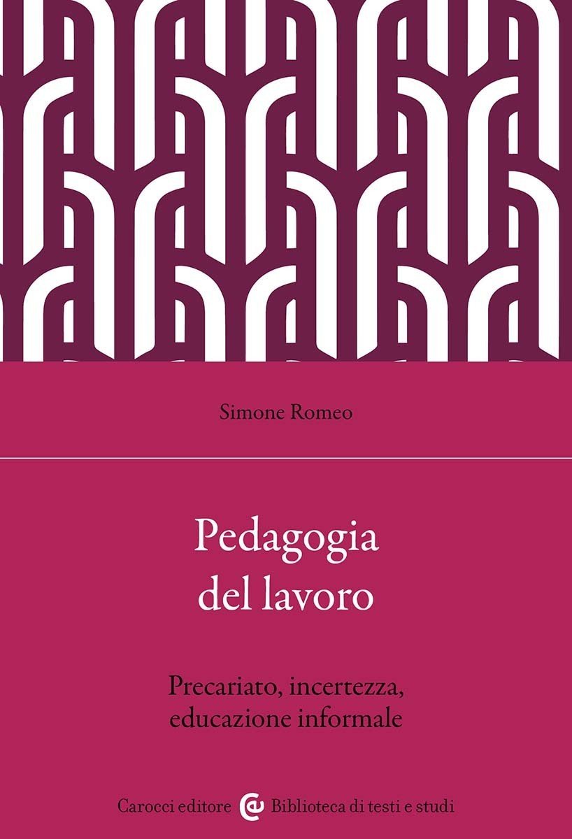 Pedagogia del lavoro- Simone Romeo | Immagine principale