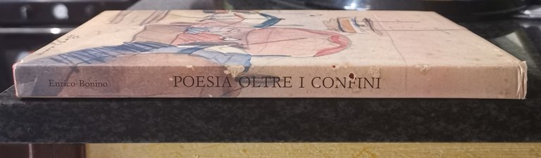 " POESIA OLTRE I CONFINI " - ENRICO BONINO, 1989 | Immagine Gallery 4