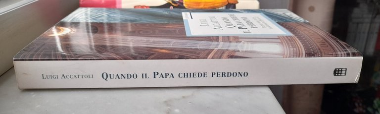 " QUANDO IL PAPA CHIEDE PERDONO" - LUIGI ACCATTOLI,1997 | Immagine Gallery 5