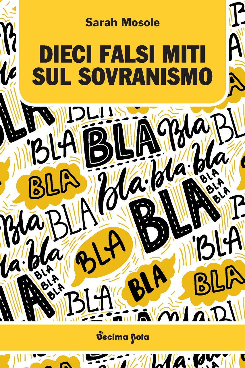 Dieci falsi miti sul sovranismo | Immagine principale