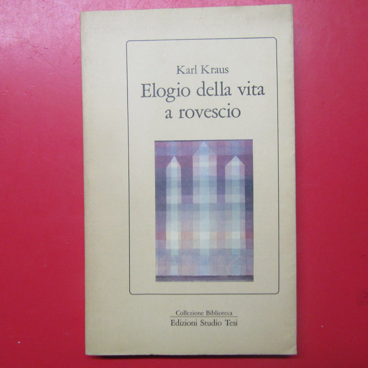 Elogio della vita a rovescio