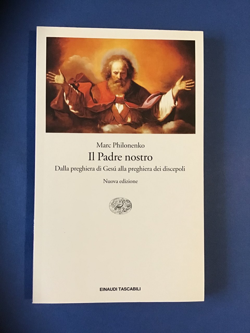 IL PADRE NOSTRO. DALLA PREGHIERA DI GESU' ALLA PREGHIERA DEI …