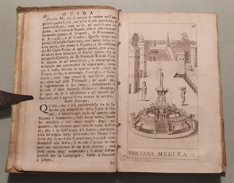 Nuova guida de' Forestieri, e dell'Istoria di Napoli, con cui …