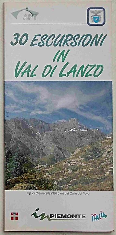 30 escursioni in Val di Lanzo.