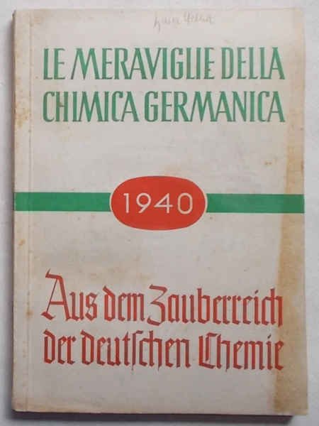 Le meraviglie della chimica germanica.