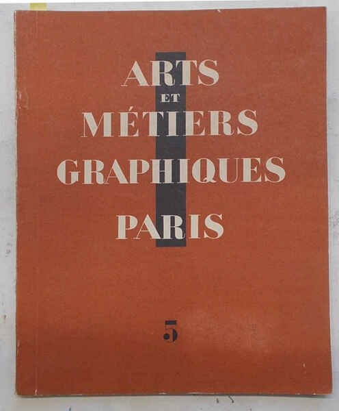 Arts et Métiers Graphiques. N° 5.