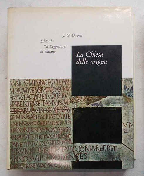 La Chiesa delle origini.