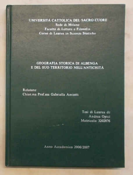 Geografia storica di Albenga e del suo territorio nell'antichità.