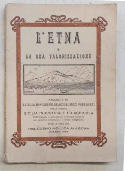 L'Etna e la sua valorizzazione.